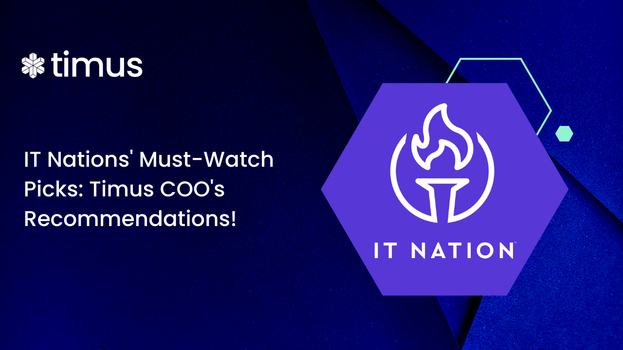 IT Nations' Must-Watch Picks: Timus COO's Recommendations