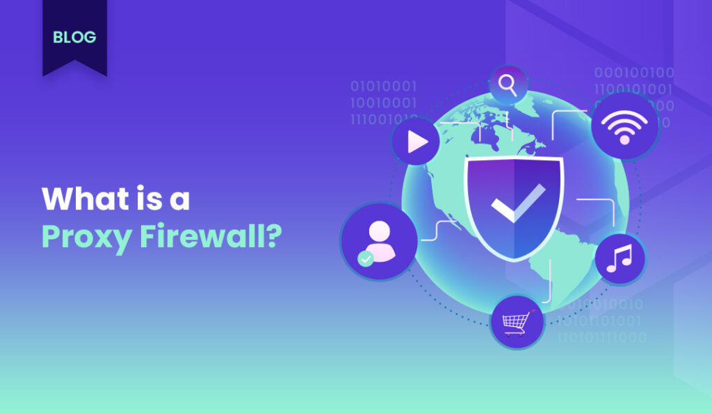 blog kapak gorseli proxy firewall
