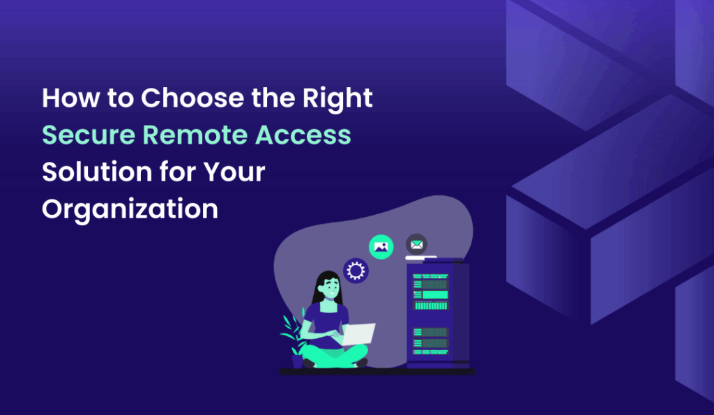 secure remote access solutions