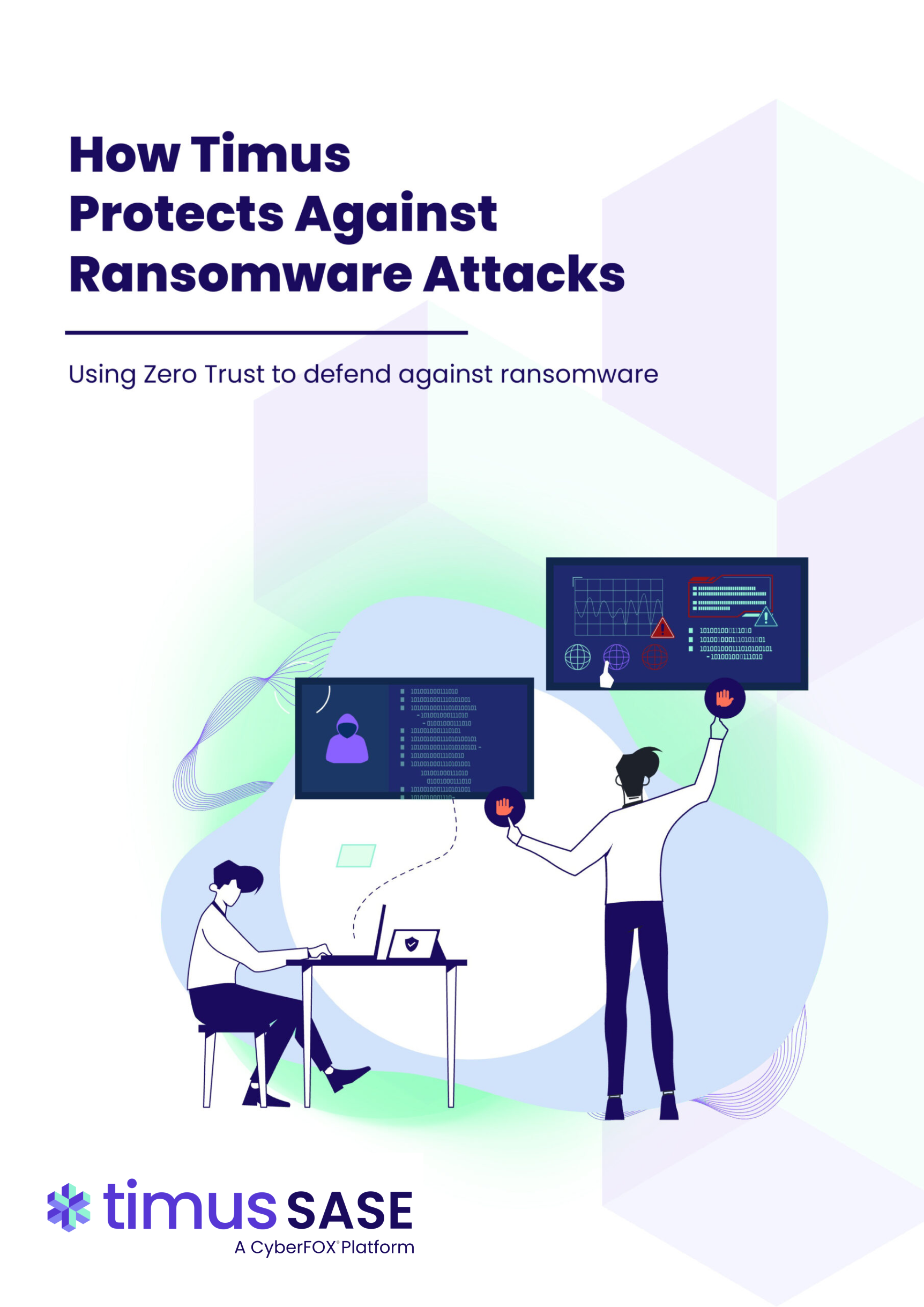 How Timus Protects against Ransomware Attacks