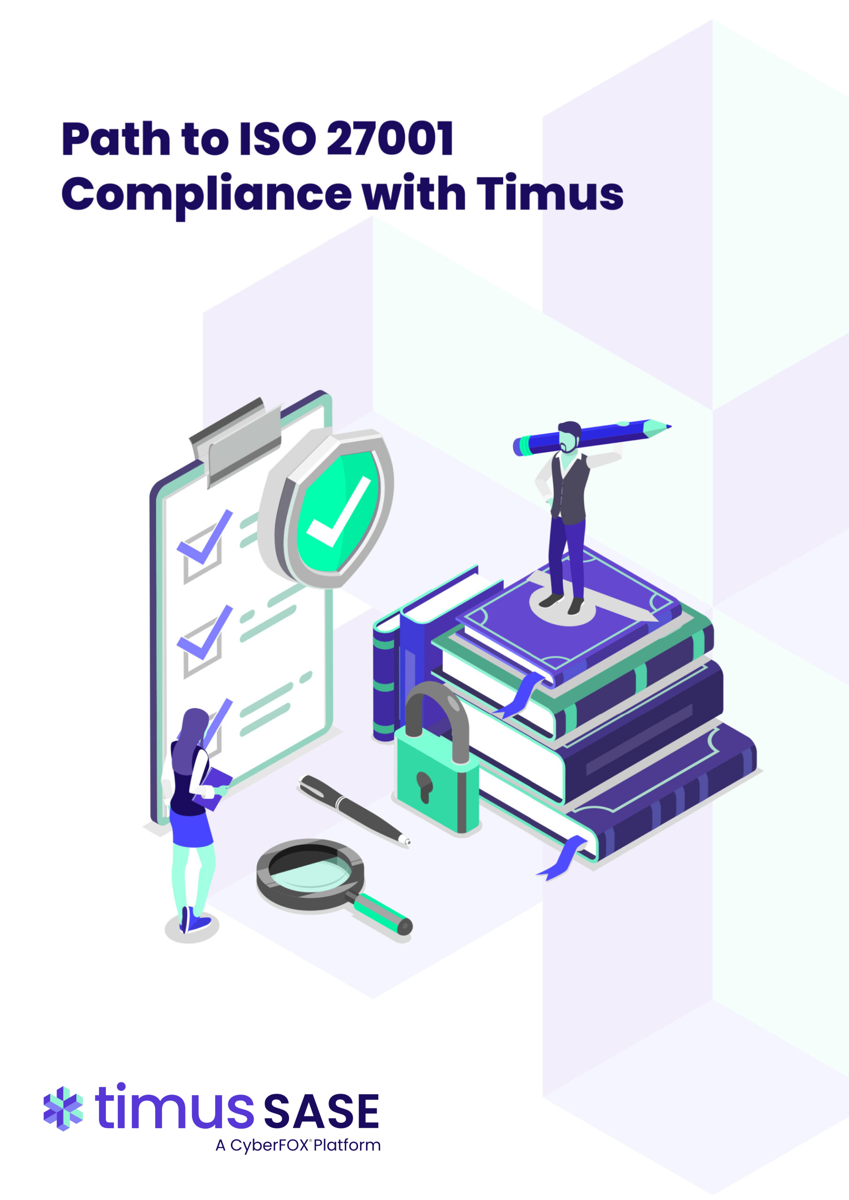 Path to ISO 27001 Compliance with Timus Image