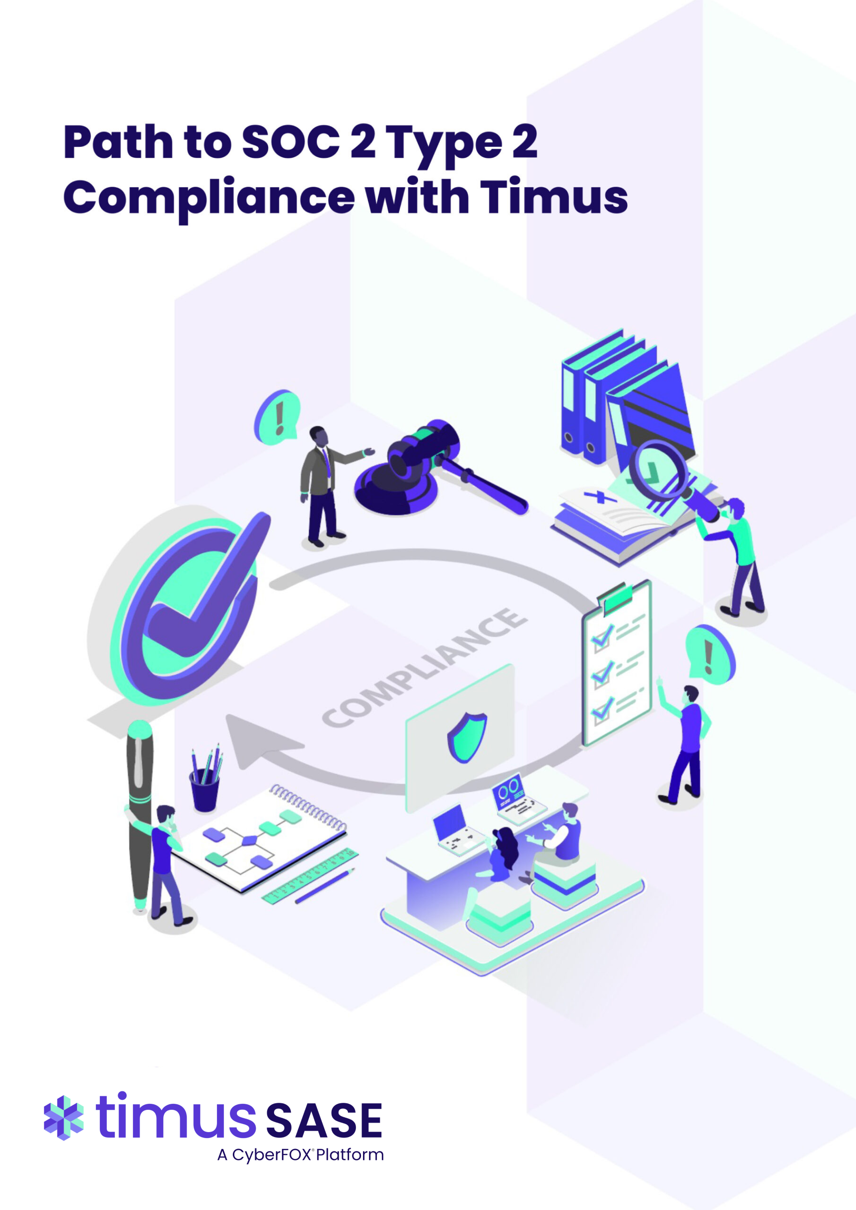 Path to SOC 2 Type 2 Compliance with Timus Image