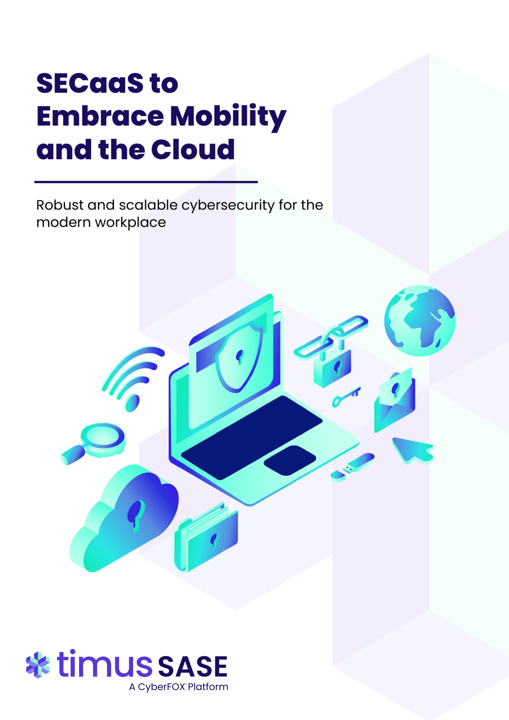 SECaaS to Embrace Mobility and the Cloud