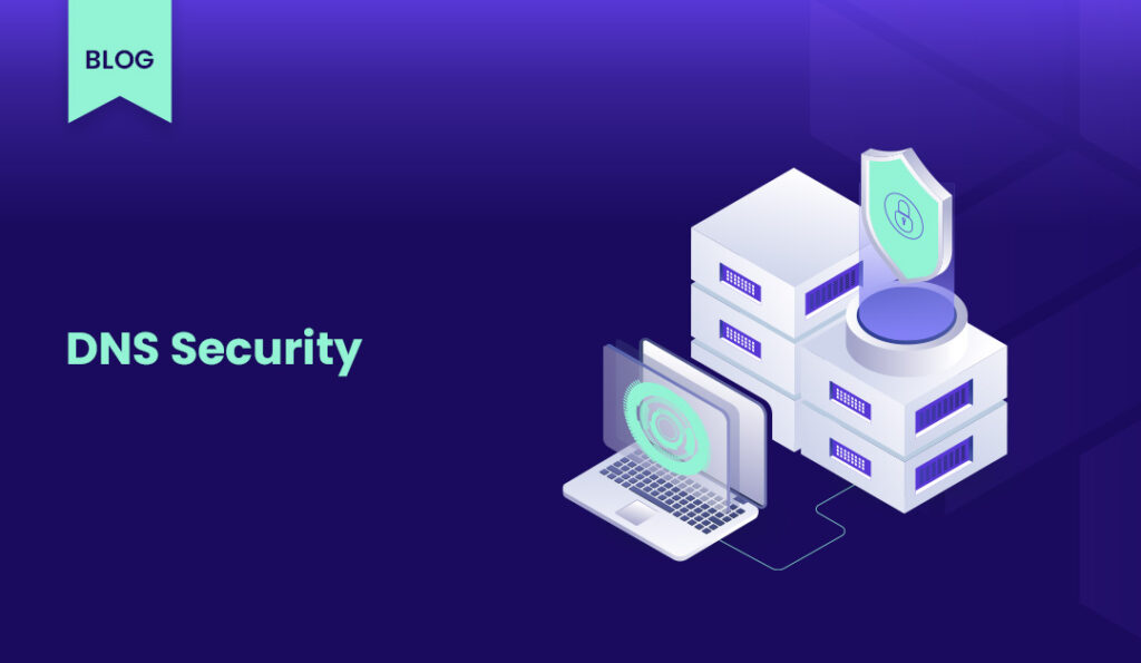 blog kapak gorseli DNSsecurity (1)