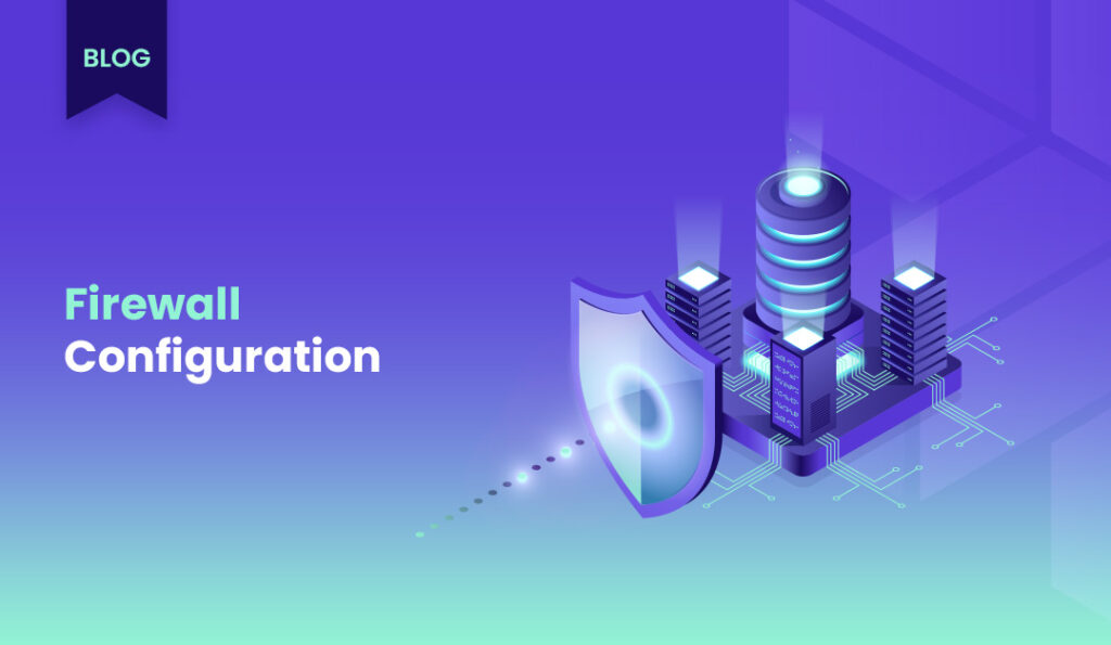 blog kapak gorseli FirewallConfiguration