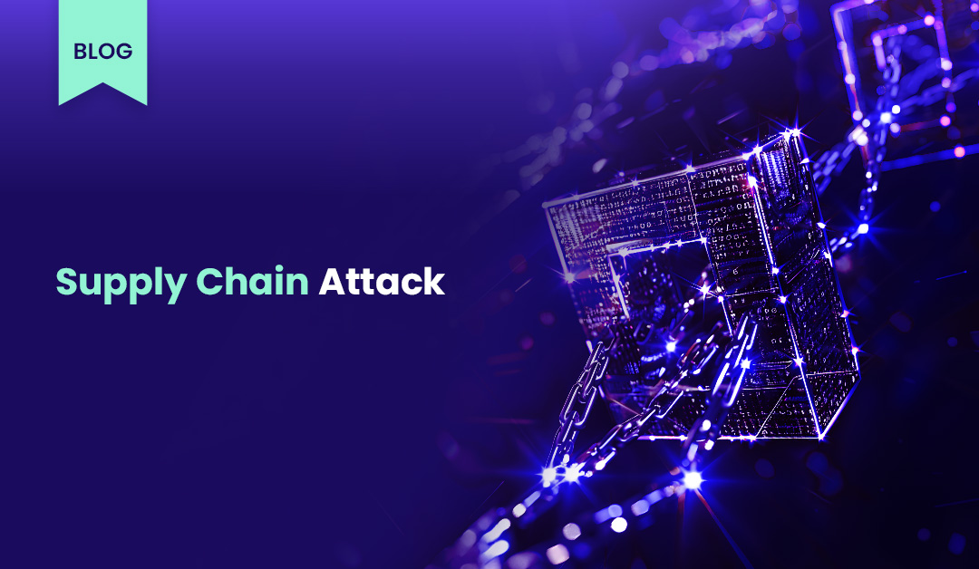 blog kapak gorseli Supply Chain Attack