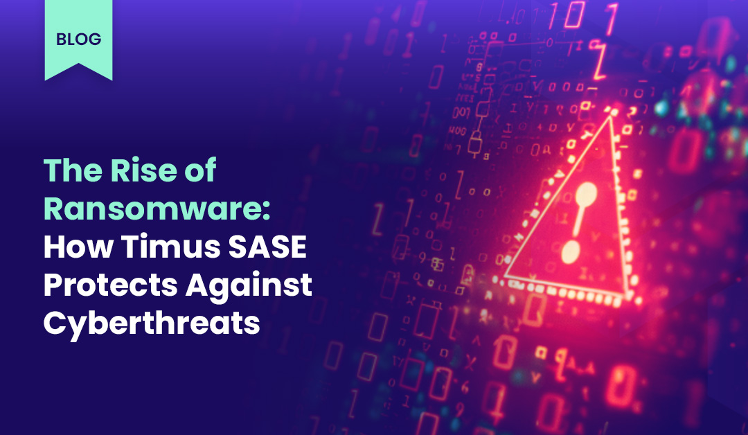 blog cover The Rise of Ransomware